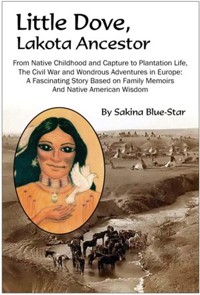 Image of the cover of my book Little Dove, Lakota Ancestor